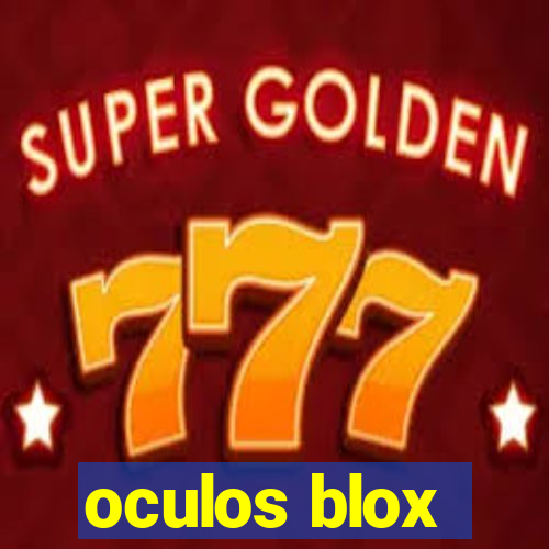 oculos blox